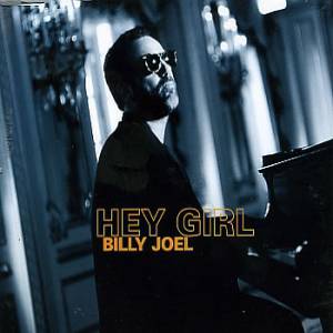Billy Joel Hey Girl, 1997