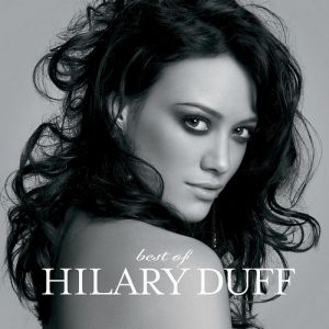 Album Hilary Duff - Best of Hilary Duff
