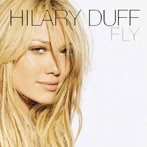 Album Hilary Duff - Fly