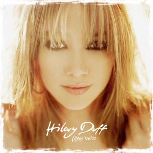 Album Hilary Duff - Little Voice