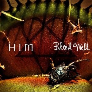 Album Bleed Well - HIM