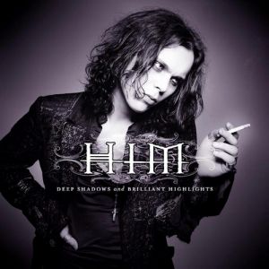 Album HIM - Deep Shadows and Brilliant Highlights