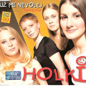 Album Holki - Už mi nevolej