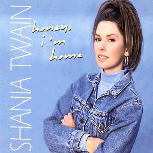 Album Shania Twain - Honey, I