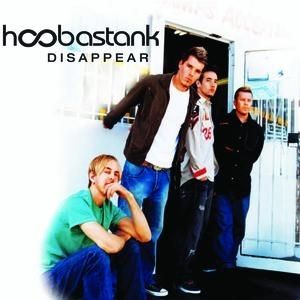 Hoobastank Disappear, 2005