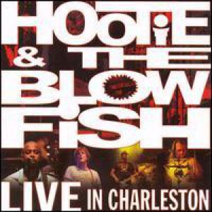 Album Hootie & The Blowfish - Live in Charleston