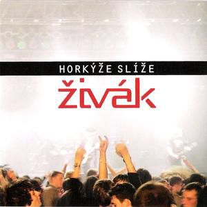 Album Živák - Horkýže slíže