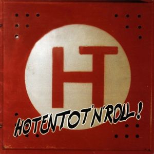 Hotentot'n'roll! - album