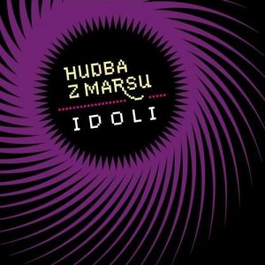 Album Hudba z Marsu - Idoli