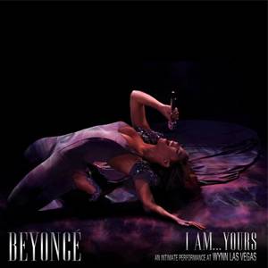 I Am... Yours: An IntimatePerformance at Wynn Las Vegas - album