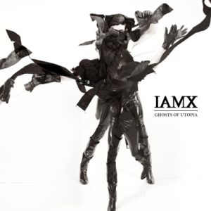 Album IAMX - Ghosts of Utopia