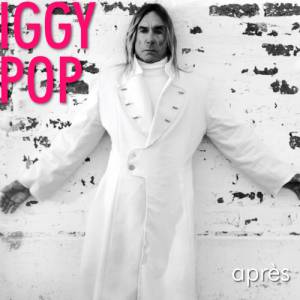 Album Iggy Pop - Après
