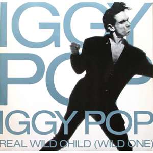 Album Iggy Pop - Real Wild Child (Wild One)