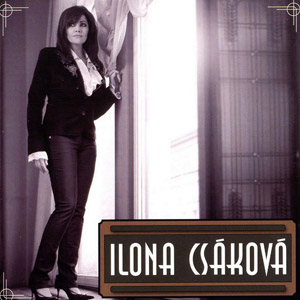 Album Ilona Csáková - Ilona Csáková