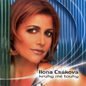 Album Kruhy mé touhy - Ilona Csáková