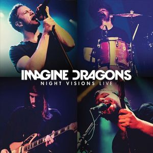 Album Imagine Dragons - Night Visions Live