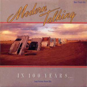Album Modern Talking - In 100 Years...
