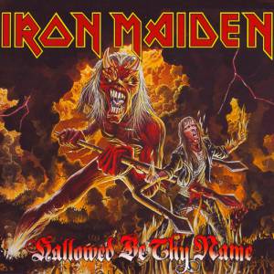 Iron Maiden Hallowed Be Thy Name (Live), 1993