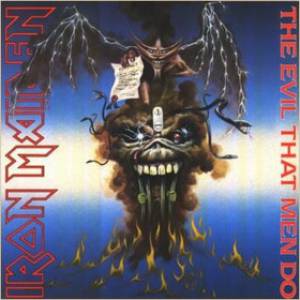 Album Iron Maiden - The Evil That Men Do