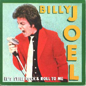 Billy Joel It's Still Rock and Roll to Me, 1980