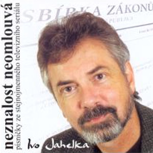 Album Neznalost neomlouvá - Ivo Jahelka