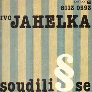 Album Soudili se - Ivo Jahelka