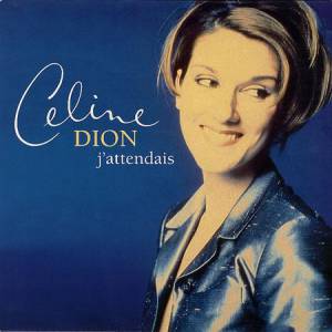Album J'attendais - Celine Dion