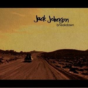 Album Jack Johnson - Breakdown
