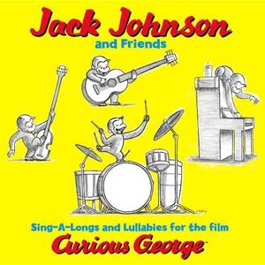 Album Jack Johnson - Sing-A-Longs and Lullabies for the Film Curious George