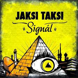 Album Signál - Jaksi taksi