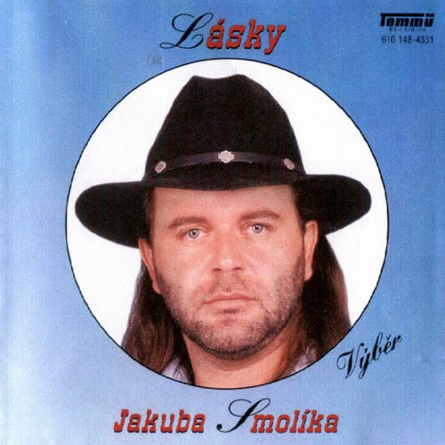 Album Jakub Smolík - Lásky Jakuba Smolíka (Výběr)