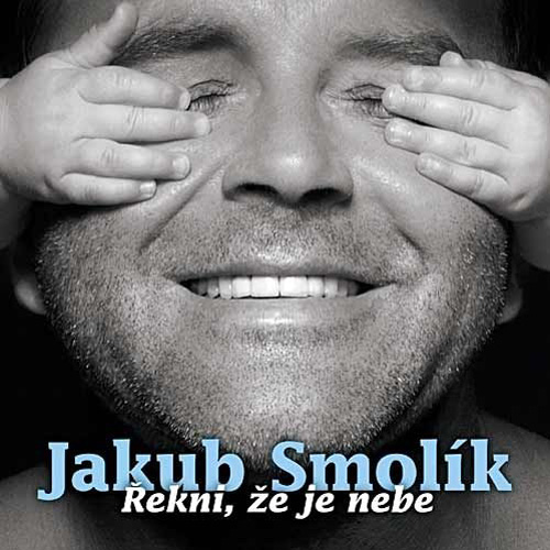 Album Jakub Smolík - Řekni, že je nebe