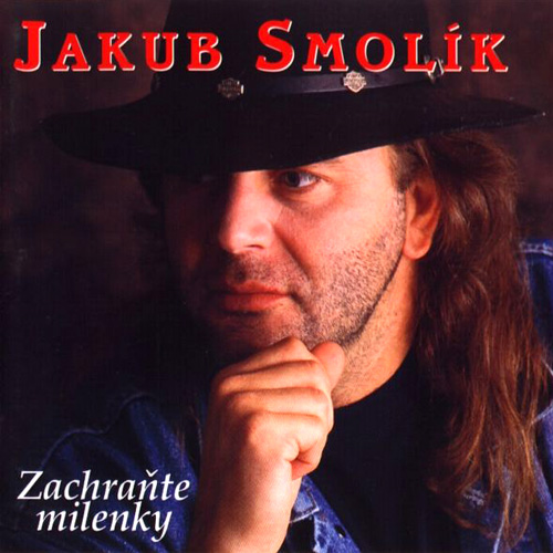 Album Jakub Smolík - Zachraňte milenky