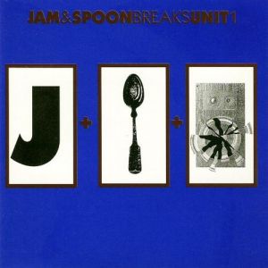 Jam & Spoon Breaks Unit 1, 1991