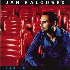 Album Jan Kalousek - Tak jo