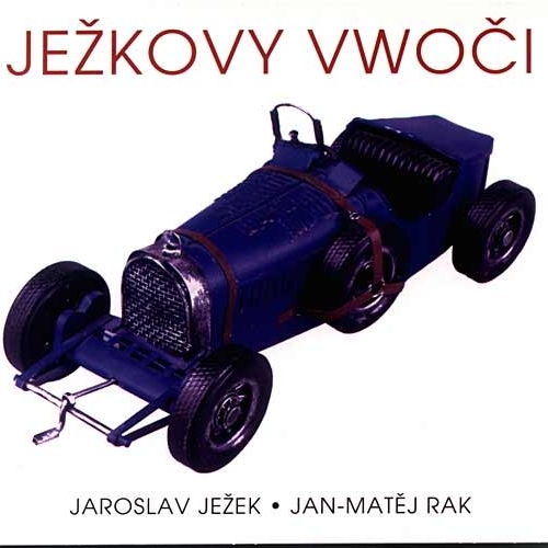 Album Jan-Matěj Rak - Ježkovy vwoči