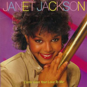 Janet Jackson Come Give Your Love to Me, 1983