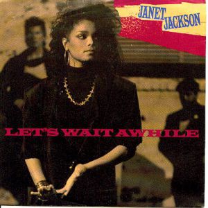 Janet Jackson Let's Wait Awhile, 1987