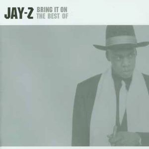 Album Jay-Z - Bring It On: The Best of Jay-Z