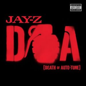 D.O.A. (Death of Auto-Tune) - album