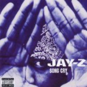 Jay-Z : Song Cry