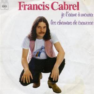 Francis Cabrel Je l'aime à mourir, 1979