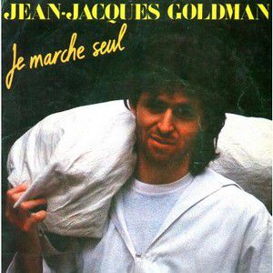 Album Jean-Jacques Goldman - Je marche seul