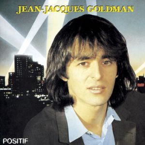 Album Jean-Jacques Goldman - Positif