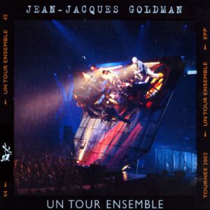 Album Jean-Jacques Goldman - Un tour ensemble