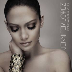 Album Jennifer Lopez - Como Ama una Mujer