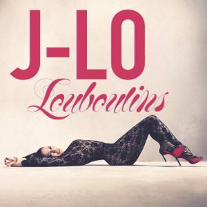 Jennifer Lopez : Louboutins