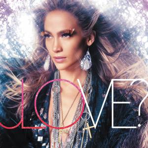 Album Jennifer Lopez - Love?