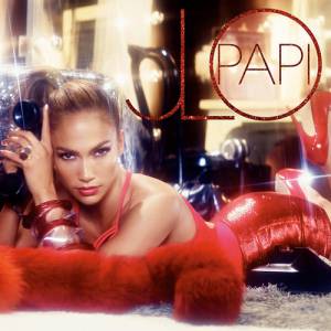 Album Jennifer Lopez - Papi