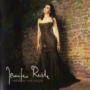 Album Jennifer Rush - Now Is the Hour